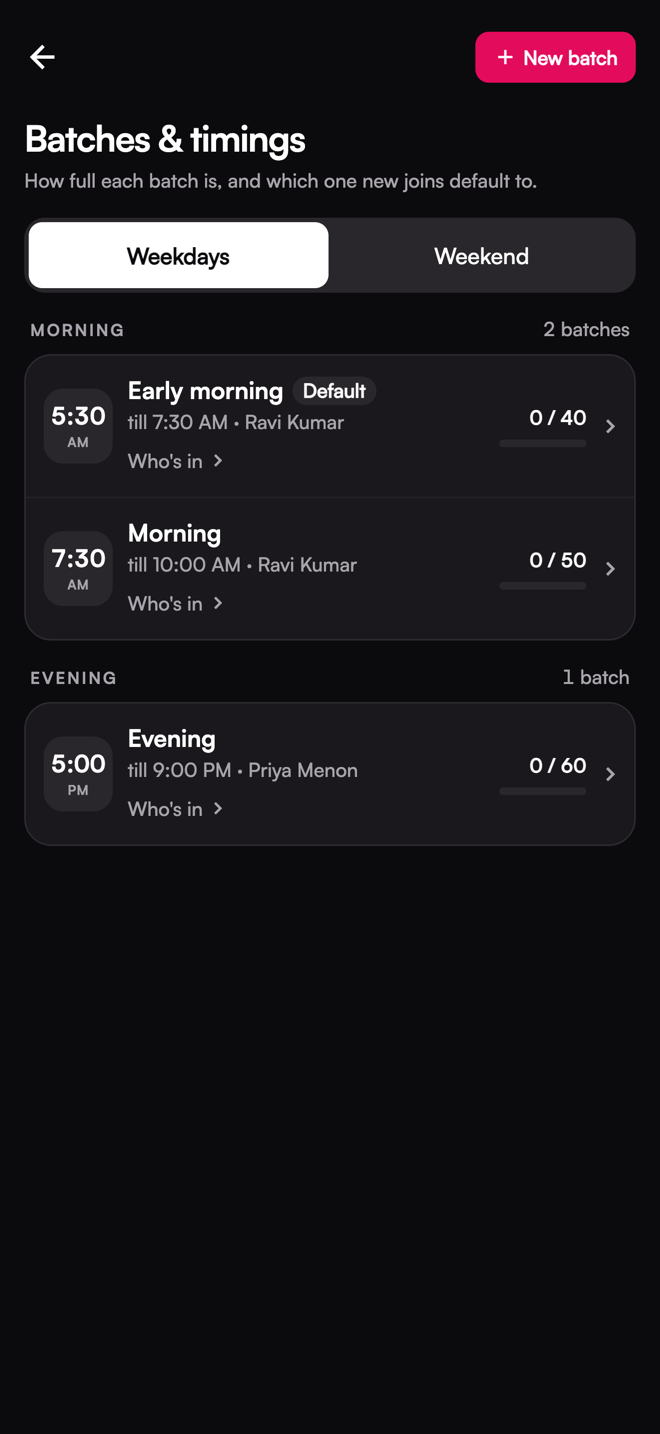 The Batches & timings screen. Four batches across the week.